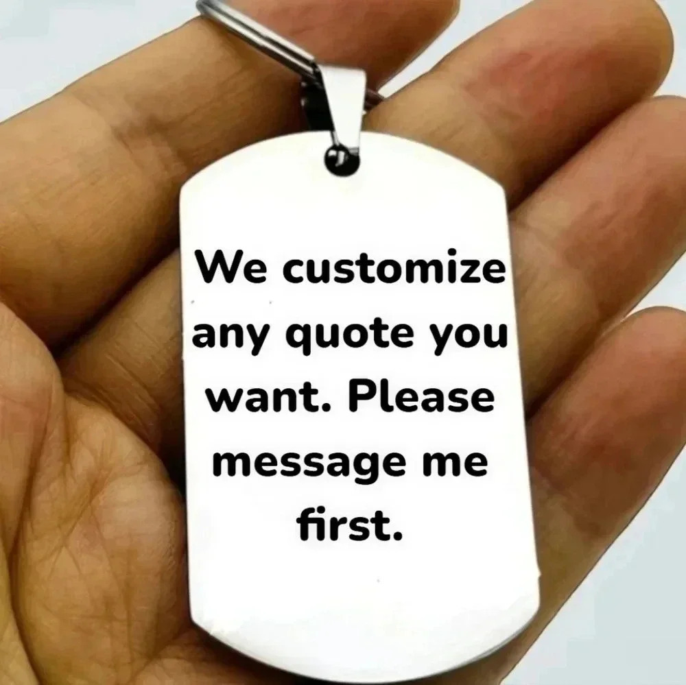 Customize your text quote on tag as Keychain or Necklace